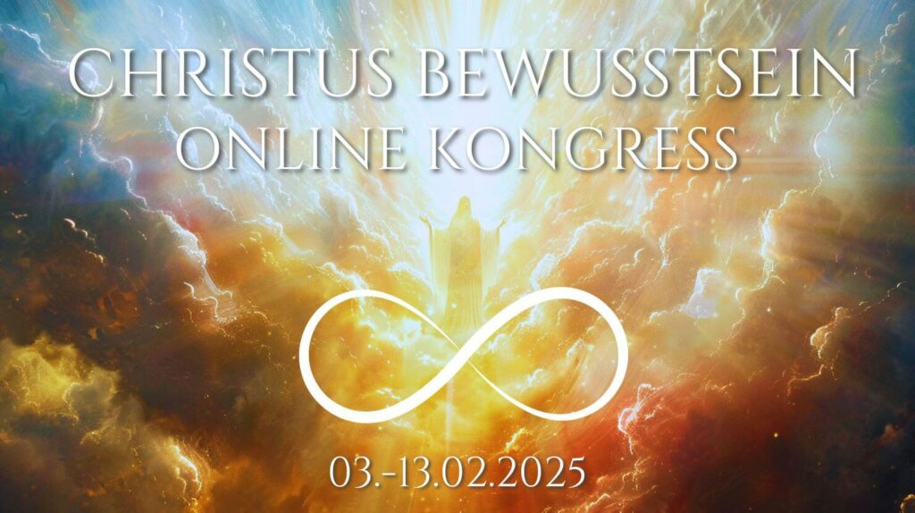 Christus Bewusstsein Online-Kongress 2025